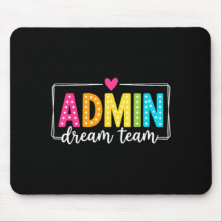 Admin Dream Team Zurück zur Schule Lehrer Schüler Mousepad