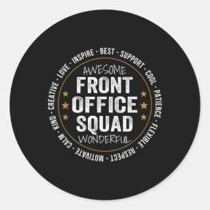 Admin Istant Funny Front Office Squad School Mitar Runder Aufkleber