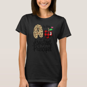 Admin Squad Leopard A steht für Assistant Principa T-Shirt