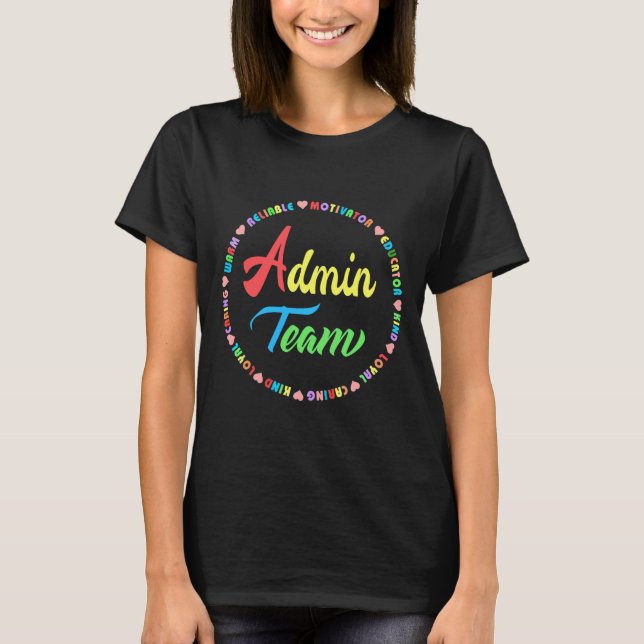 Admin Squad School Assistant Hauptverantwortlicher T-Shirt (Vorderseite)