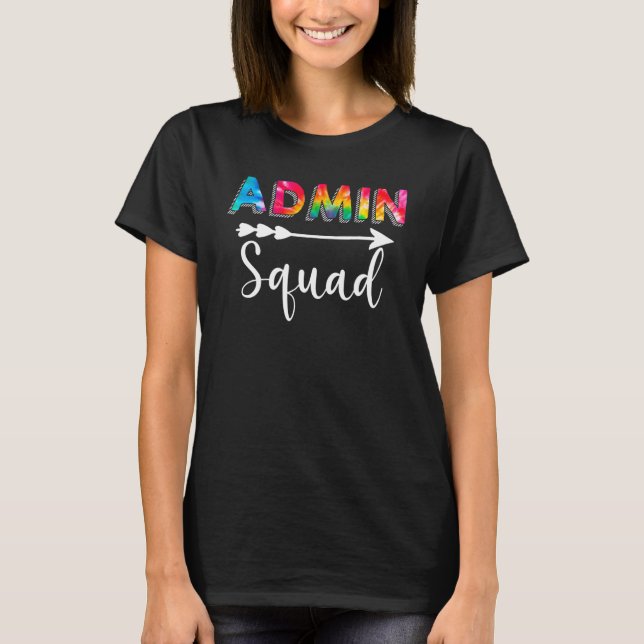 Admin Squad School Assistant Hauptverwaltungsrat T-Shirt (Vorderseite)