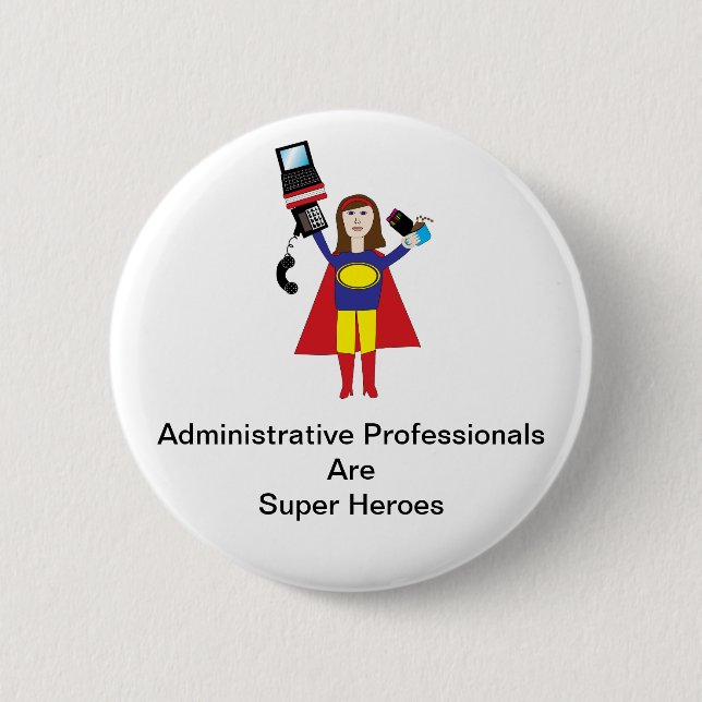 Administrative Beruflich Super Hero (Brünett) Button (Vorderseite)