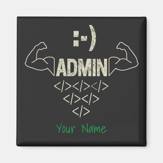 Administrator IT Sysadmin Informatiker Magnet (Vorne)