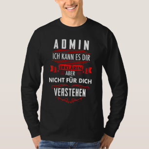 Administrator-Systemadministrator-Programm T-Shirt