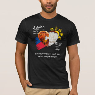 Adobo + Reis = wahre Liebe T-Shirt