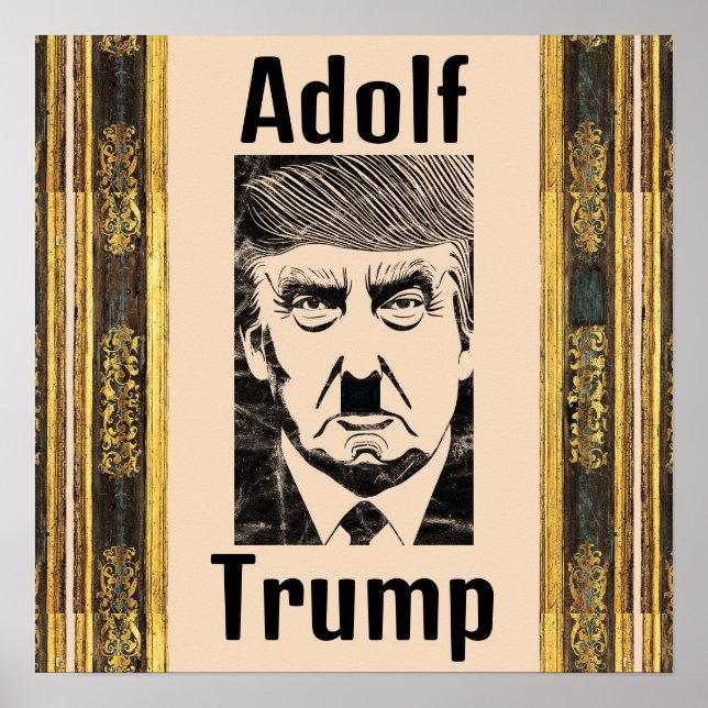 Adolf Trump Poster (Vorne)