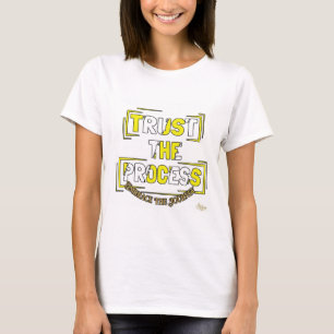 ADOM "Vertrau dem Prozess" Damen Grafik T-Shirt