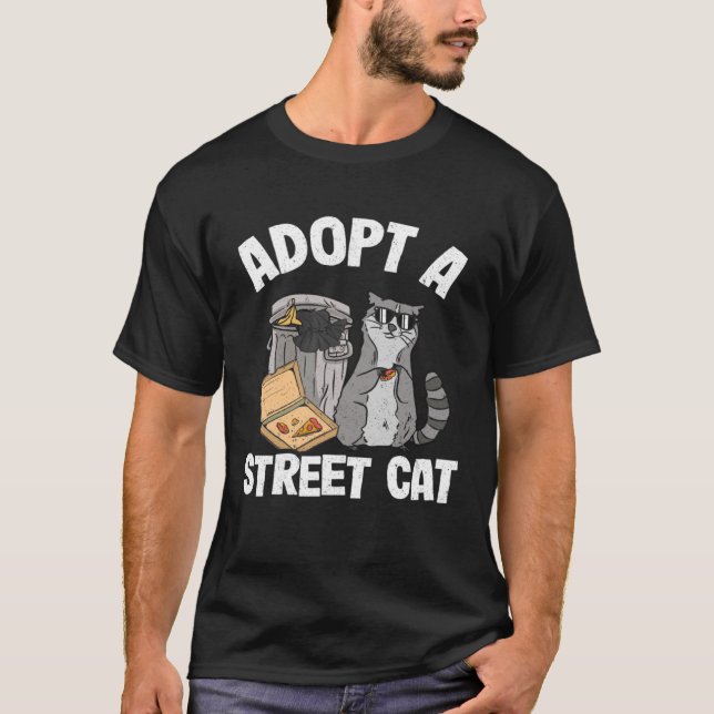 Adopt A Street Cat Trash Garbage Panda Pizza Racco T-Shirt (Vorderseite)