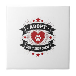 Adopt Don’t Shop Crew Vintage Tierrettung Pfoten H Fliese