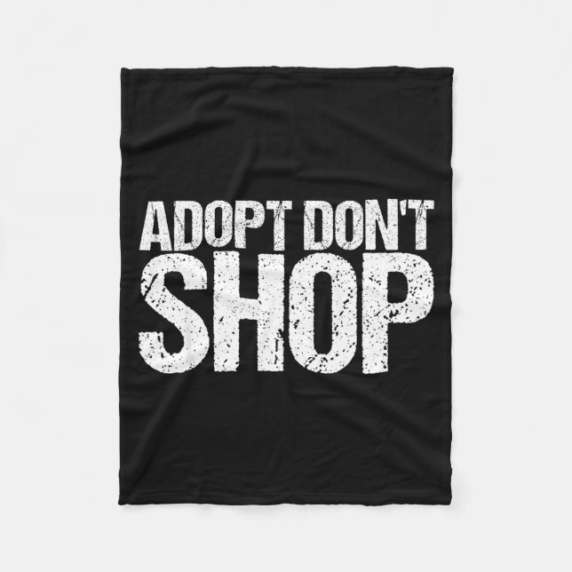 Adopt Don't Shop As An Animal Rescue  Fleecedecke (Vorderseite)