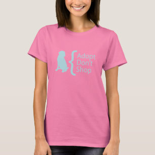 Adopt kaufen nicht T-Shirt