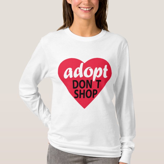 Adopt kaufen nicht T-Shirt (Vorderseite)