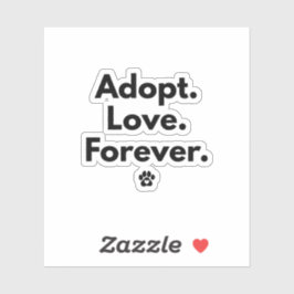 Adopt Love Forever Sticker