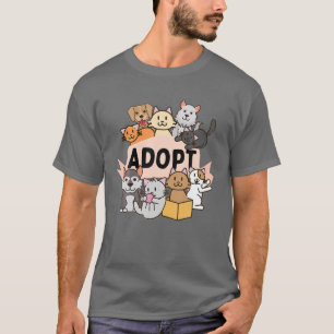 Adoptier dein Haustier - tierzupfen T-Shirt