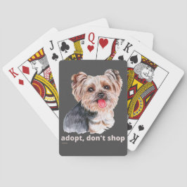 ADOPTIER, DON not SHOP (Yorkshire Terrier) niedlic Spielkarten