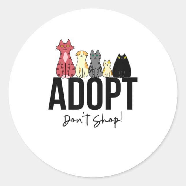 Adoptier Dont Shop Cats TShirt Runder Aufkleber (Vorderseite)
