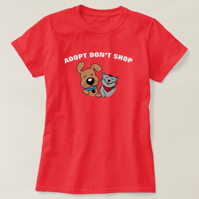 Adoptier Don't Shop Dog Cat T - Shirt (Design vorne)
