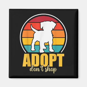 Adoptier Dont Shop Magnet