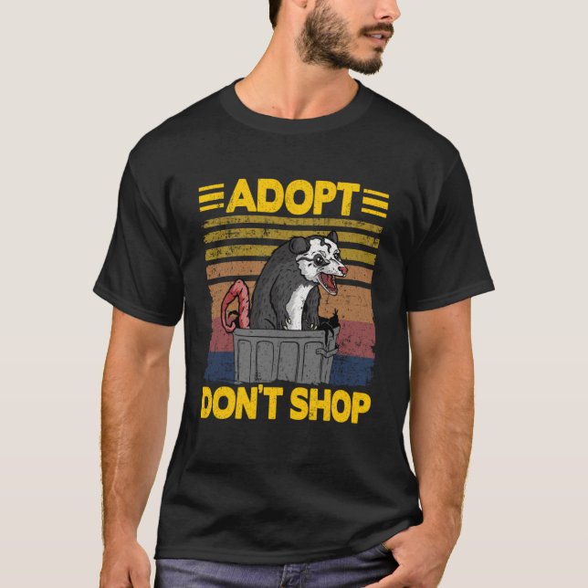 Adoptier Don't Shop Opossum Meme Müll kann Possum  T-Shirt (Vorderseite)
