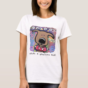 Adoptier einen Hund, Liebe einen Hund T-Shirt