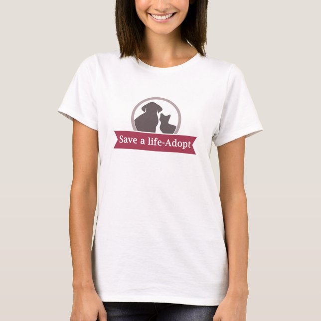 adoptier eines Lebens T-Shirt (Vorderseite)