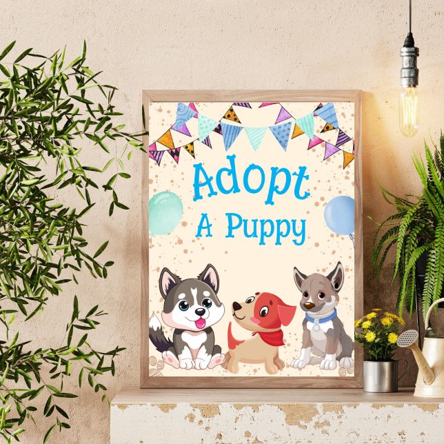 Adoptier eines Welpen-Geburtstagsgeschenks Poster (Adopt a puppy birthday party sign cute puppies blue writing party favor sign)