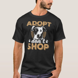Adoptier keine Rettung von Hunden und Katzen T-Shirt