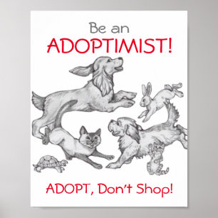 "Adoptier, mach keine Geschäfte" Humane Ed Pet Hun Poster