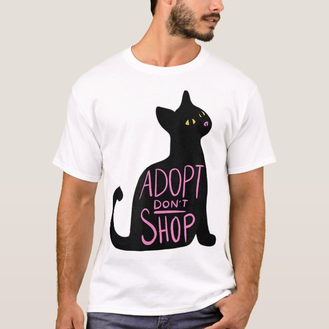 adoptier nicht bei Katze einkaufen T-Shirt (Vorderseite)