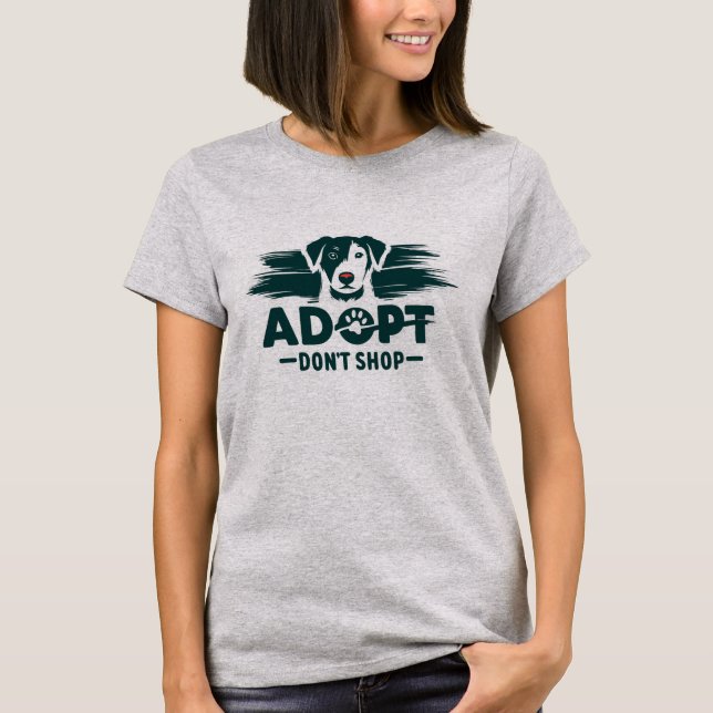 Adoptier nicht einkaufen 2 T-Shirt (Vorderseite)