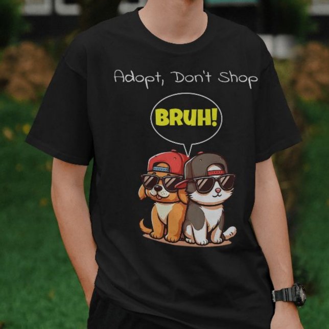 Adoptier, nicht kaufen, Bruh! Niedlich, Cool, sonn T-Shirt (Von Creator hochgeladen)