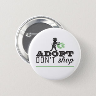 Adoptier nicht kaufen button