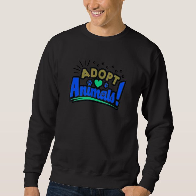 Adoptier Tiere Rettung von Hunden Sweatshirt (Vorderseite)