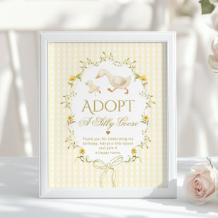 Adoptiere eine alberne Gans 1. Geburtstag Gelb Gin Poster
