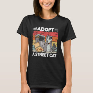 Adoptiere-eine-Strassenkatze-Mülleimer-Waschbär-Pi T-Shirt
