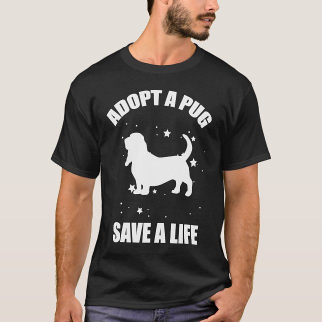 Adoptiere einen Mops, rette ein Leben T-Shirt (Vorderseite)