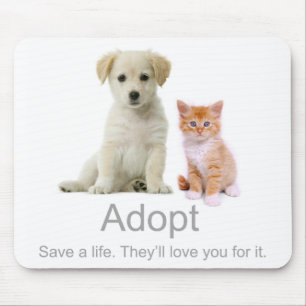 adoptieren Sie ein Haustier Mousepad