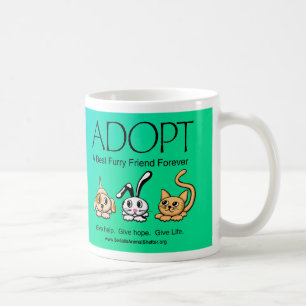 Adoptieren Sie einen besten Pelzfreund für immer Kaffeetasse