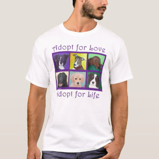Adoptieren Sie für Liebe, adoptieren Sie für das T-Shirt