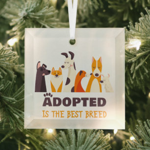 Adoptiert ist die beste Rasse: Hunderettungshelfer Ornament Aus Glas