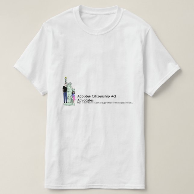 Adoptiert-Staatsbürgerschafts-Taten T-Shirt (Design vorne)