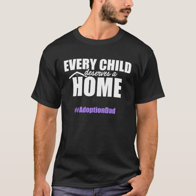 Adoption Announcement Day Family  Child Home Dad T-Shirt (Vorderseite)
