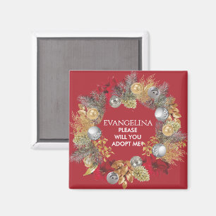Adoption BITTE NIMM MICH AN Bonus-Mama Weihnachten Magnet