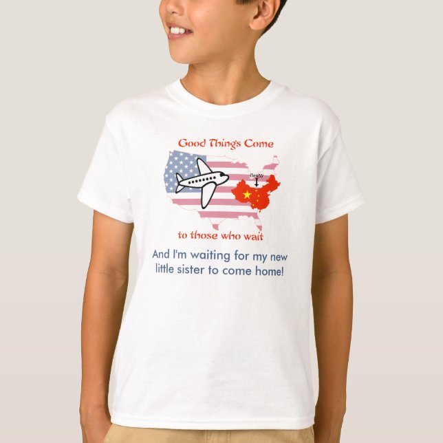 Adoption für meine kleine Schwester aus der China  T-Shirt (Vorderseite)