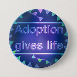 Adoption Gives Leben - Version 2 Button