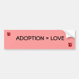 Adoption = Liebe Autoaufkleber