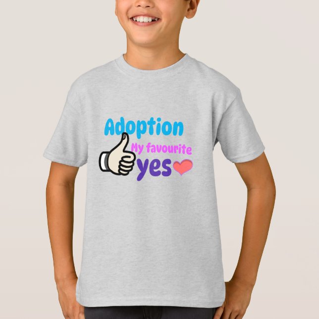 Adoption Meine Lieblings-Ja-Mama T-Shirt (Vorderseite)
