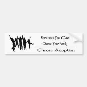 Adoption: Wählen Sie Ihre Familie Autoaufkleber