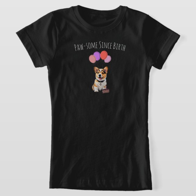 Adorable Cute Must-Have Pink Corgi Birthday Girl T-Shirt (Ablage )