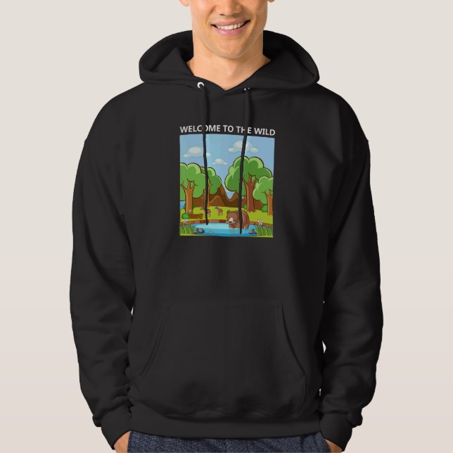 Adorable Cute Welcome to the Wild Nature Hoodie (Vorderseite)
